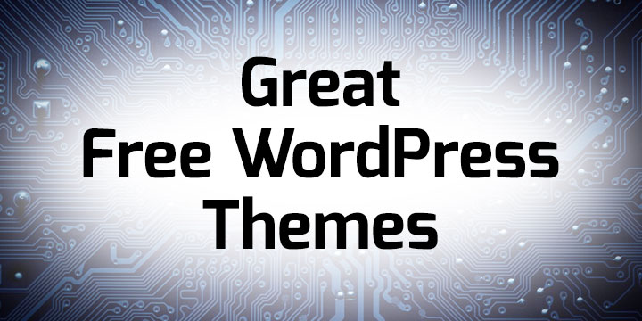 Great Free WordPress Themes